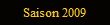Saison 2009